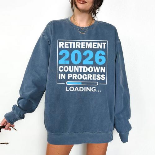 Teacher Retirement Class Of 2026 Loading Retired Comfort Colors Sweatshirt - teacherstshirts.com AU