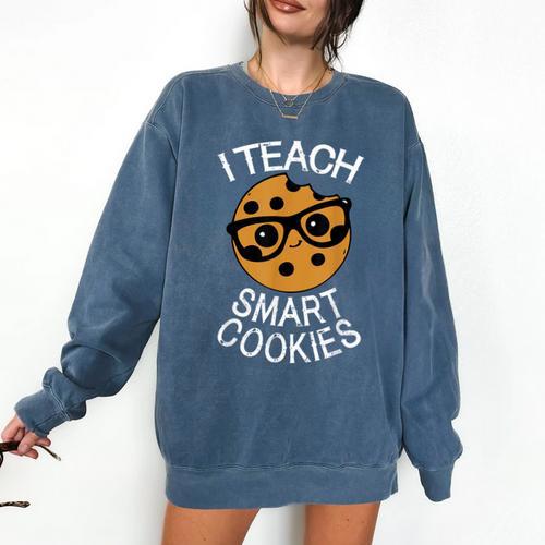 Teacher Shirt I Teach Smart Cookies Shirt Nerd Tee Comfort Colors Sweatshirt - teacherstshirts.com DE