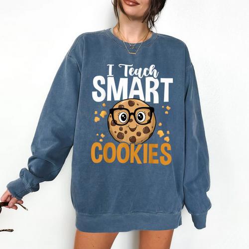 Teacher I Teach Smart Cookies Nerd Comfort Colors Sweatshirt - teacherstshirts.com AU