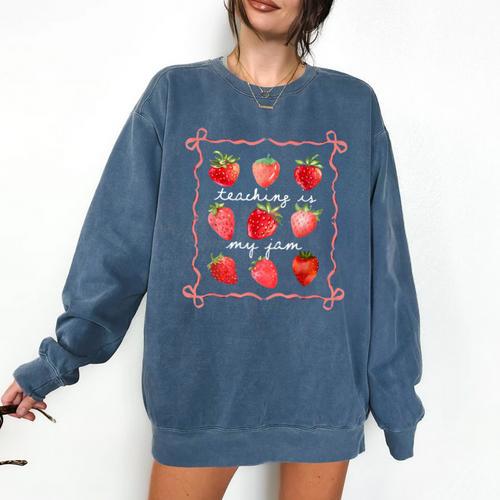 Teaching Is My Jam Strawberry Kinder Team Teacher Comfort Colors Sweatshirt - teacherstshirts.com CA