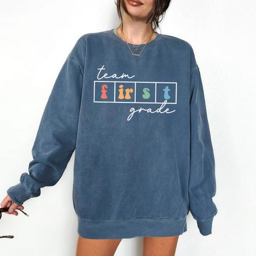 Team First Grade Back To School 1st Grade Teacher Kids Cute Comfort Colors Sweatshirt - teacherstshirts.com AU
