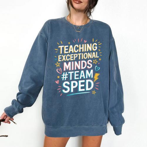 Team Sped Sped Teacher Special Education Teacher Team Comfort Colors Sweatshirt - teacherstshirts.com AU