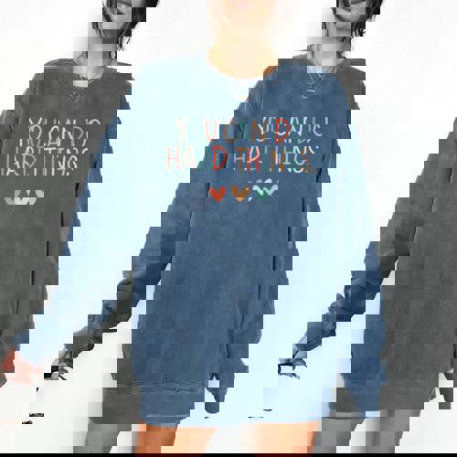 Test Day Teacher You Can Do Hard Things Heart Women Kids Comfort Colors Sweatshirt - teacherstshirts.com