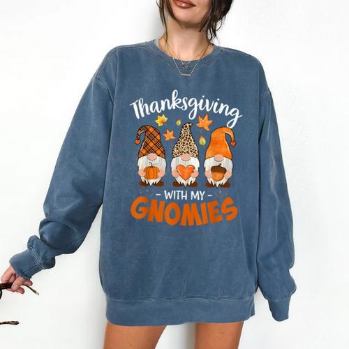 Thanksgiving Shirts For Women With My Gnomies Teachers Gnome Comfort Colors Sweatshirt - teacherstshirts.com AU