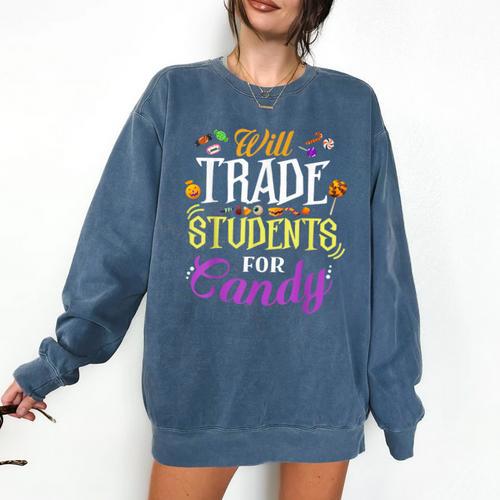 Will Trade Students For Candy Teacher Cute Halloween Costume Comfort Colors Sweatshirt - teacherstshirts.com AU