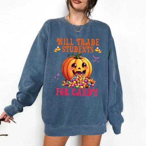 Will Trade Students For Candy Teacher Cute Halloween Pumpkin Comfort Colors Sweatshirt - teacherstshirts.com AU