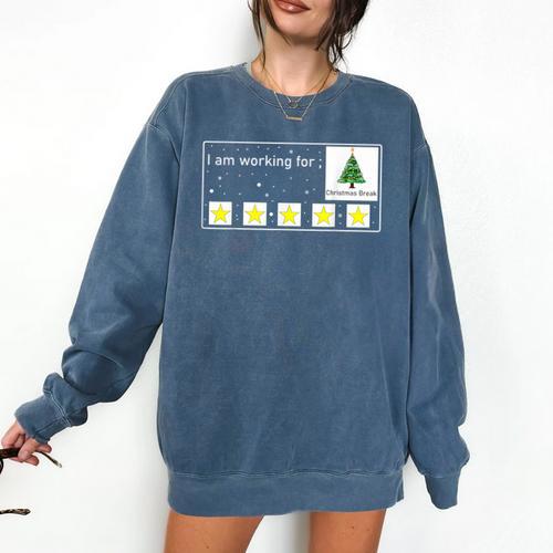 I Am Working For Christmas Break Special Education Teacher Comfort Colors Sweatshirt - teacherstshirts.com UK