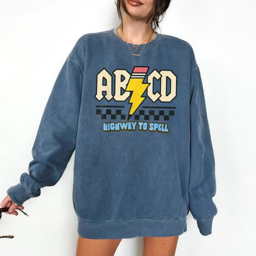 ABCD Highway To Spell Pencil Teacher & Student Font Me Comfort Colors Sweatshirt - teacherstshirts.com
