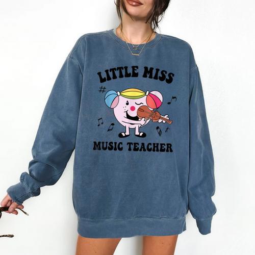 Little Miss Music Teacher Music Teacher Team Comfort Colors Sweatshirt - teacherstshirts.com DE