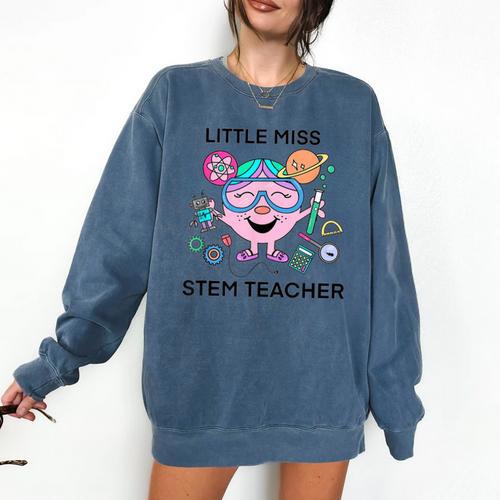 Little Miss Stem Teacher Comfort Colors Sweatshirt - teacherstshirts.com