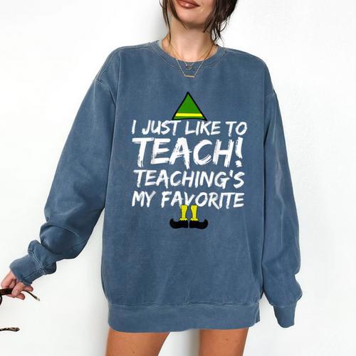 Teacher Christmas Teaching Is My Favorite Comfort Colors Sweatshirt - teacherstshirts.com AU