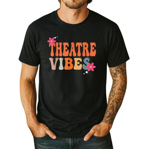 Theatre Vibes Teacher Man Women Youth Auditorium Concert Tee Men's Casual T-Shirt - teacherstshirts.com