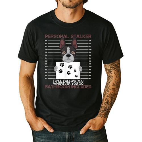 Boston Terrier American Gentleman Personal Stalker Dog Lover Men's Casual T-Shirt - Bostonterriersmerch.com