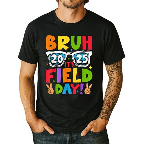 Bruh It's Field Day Teacher Boys Girls Kids Field Day 2025 Men's Casual T-Shirt - teacherstshirts.com