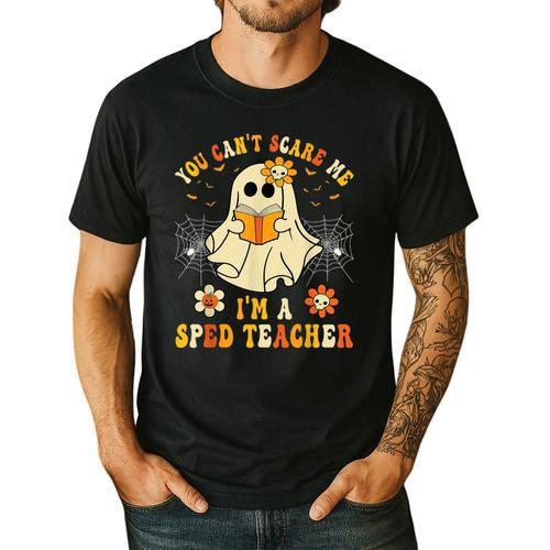 You Can't Scare Me I'm A SPED Teacher Halloween Ghost Men's Casual T-Shirt - teacherstshirts.com