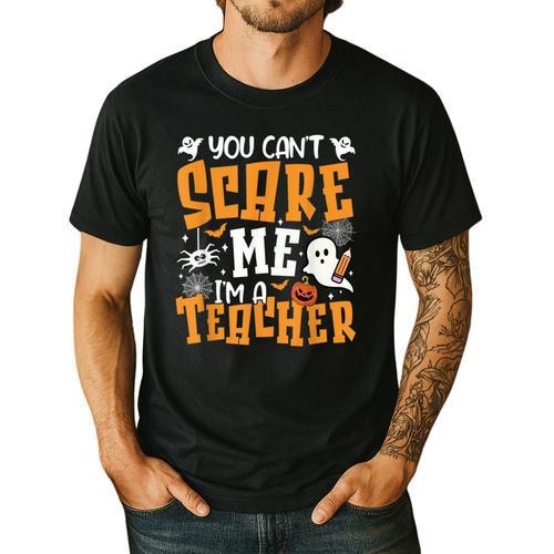You Can't Scare Me I'm A Teacher Halloween Spooky Season Men's Casual T-Shirt - teacherstshirts.com AU