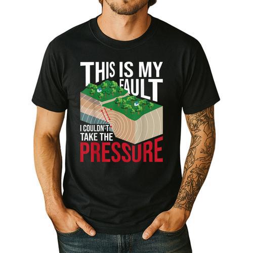 Couldn't Take The Pressure Geology Earth Science Teacher Men's Casual T-Shirt - teacherstshirts.com UK
