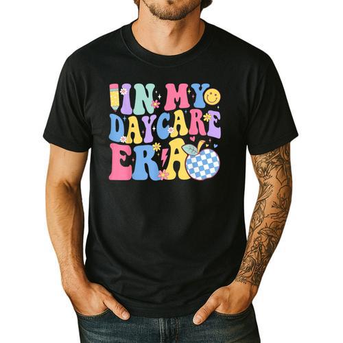 In My Daycare Era Groovy Teacher Daycare First Day Of School Men's Casual T-Shirt - teacherstshirts.com DE