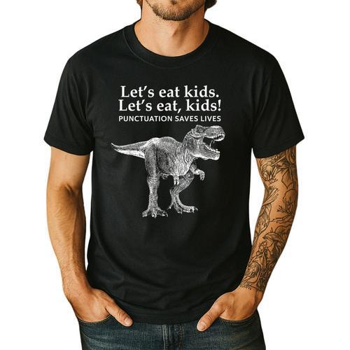 Lets Eat Kids Punctuation Saves Lives Dinosaur Teacher Men's Casual T-Shirt - teacherstshirts.com DE