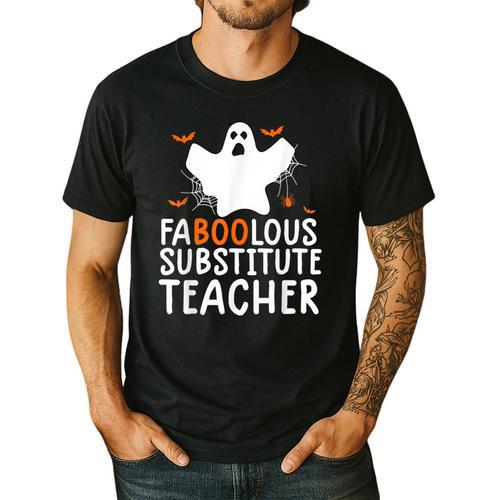 Faboolous Substitute Teacher Halloween Costume Men's Casual T-Shirt - teacherstshirts.com