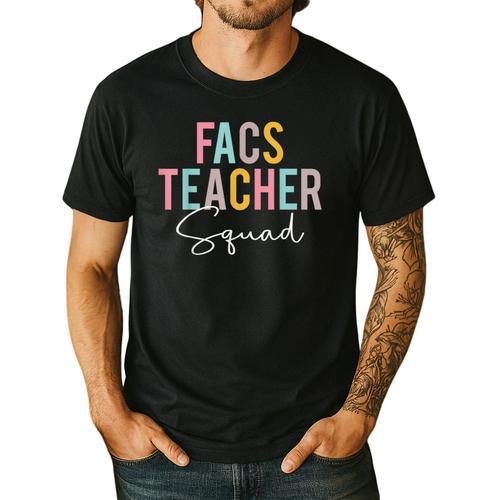 FACS Teacher Squad Colorful Appreciation Day Back To School Men Women Girls Kids Men's Casual T-Shirt - teacherstshirts.com AU