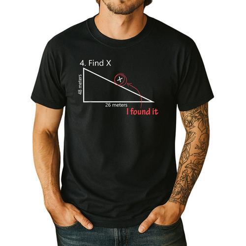 Find X Math Teacher Graphic Sarcastic Novelty Dad Joke Men's Casual T-Shirt - teacherstshirts.com