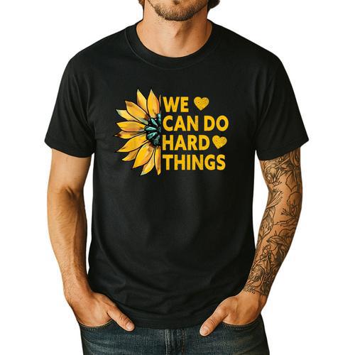 We Can Do Hard Things Kids Teacher Back To School Men's Casual T-Shirt - teacherstshirts.com UK