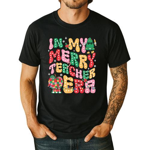 In My Holly Xmas Jolly Teacher Era Teacher Vibes Christmas Men's Casual T-Shirt - teacherstshirts.com CA