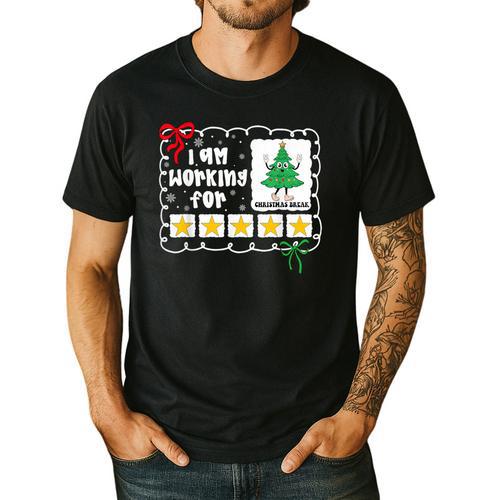 I'm Working For Christmas Break 5 Stars Christmas Teacher Men's Casual T-Shirt - teacherstshirts.com DE