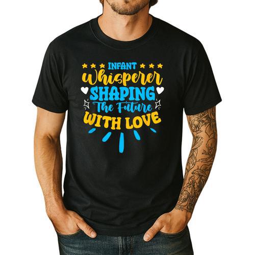 Infant Whisperer Daycare School Childcare Infant Teacher Men's Casual T-Shirt - teacherstshirts.com DE