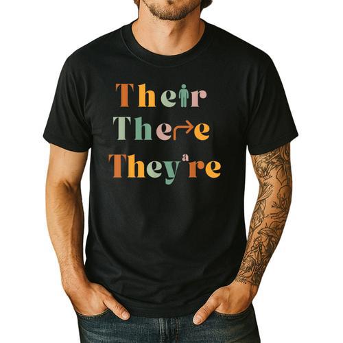Their There They'Re English Teacher Gramma Police Joke Men's Casual T-Shirt - teacherstshirts.com DE