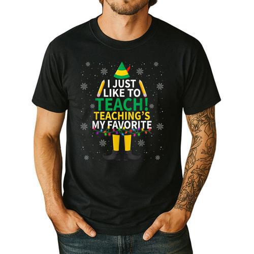 I Just Like To Teach Teaching My Favorite Christmas Teacher Men's Casual T-Shirt - teacherstshirts.com