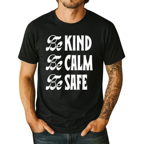 Be Kind Be Calm Be Safe Awareness For Teachers For Men Women Kids Men's Casual T-Shirt - teacherstshirts.com