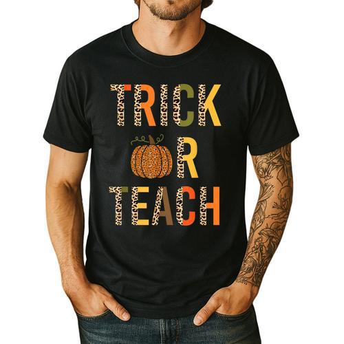 Leopard Trick Or Teach Halloween Teacher Costume Women Men's Casual T-Shirt - teacherstshirts.com UK
