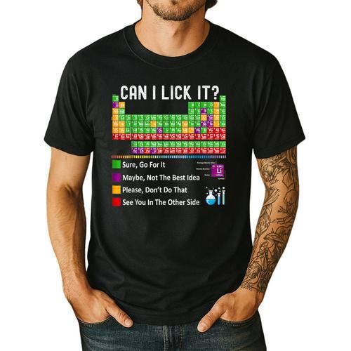 Can I Lick It Periodic Table Chart Science Teacher Cool Meme Men's Casual T-Shirt - teacherstshirts.com AU