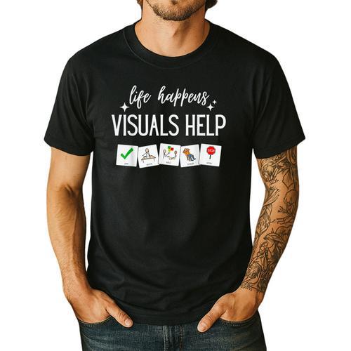 Life Happens Visuals Help Special Education Teacher Aide Men Women Men's Casual T-Shirt - teacherstshirts.com