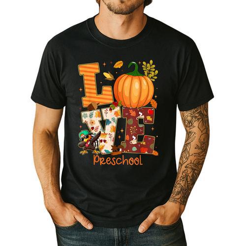 Love Preschool Teacher Turkey Thanksgiving Autumn Fall Men's Casual T-Shirt - teacherstshirts.com AU