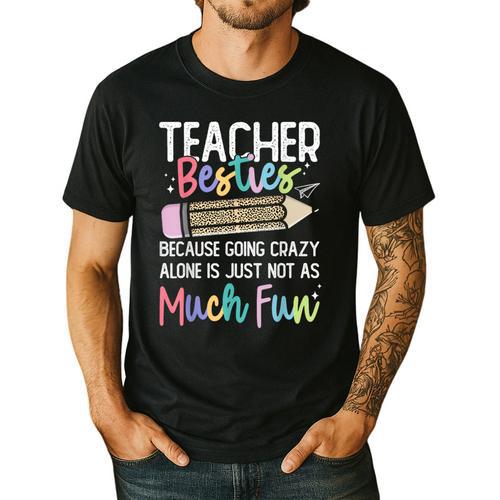 Matching Teachers Last Day Of School Teacher Besties Men's Casual T-Shirt - teacherstshirts.com AU