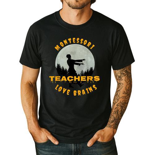 Montessori Teachers Love Brains Halloween Novelty Men Women Men's Casual T-Shirt - teacherstshirts.com