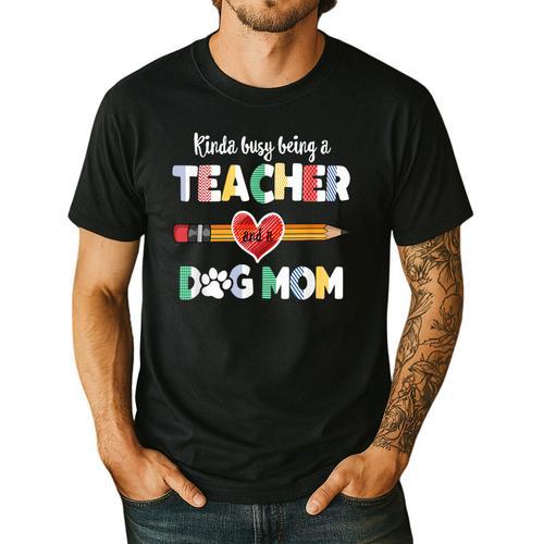 Mothers Day For Teacher Dog Lover Dog Mom Teacher Men's Casual T-Shirt - teacherstshirts.com UK