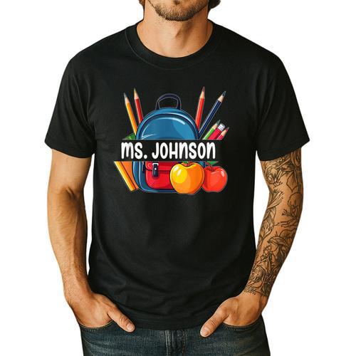 Ms Johnson Personalized Name Back To School Teacher For Men Women Kids Men's Casual T-Shirt - teacherstshirts.com UK