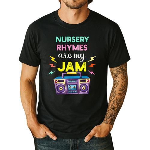 Nursery Rhymes Are My Jam 80s Retro Teachers & Students Kids Men's Casual T-Shirt - teacherstshirts.com UK