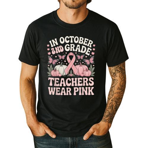 In October 2nd Grade Teachers Wear Pink Ribbon Breast Cancer Men's Casual T-Shirt - teacherstshirts.com UK