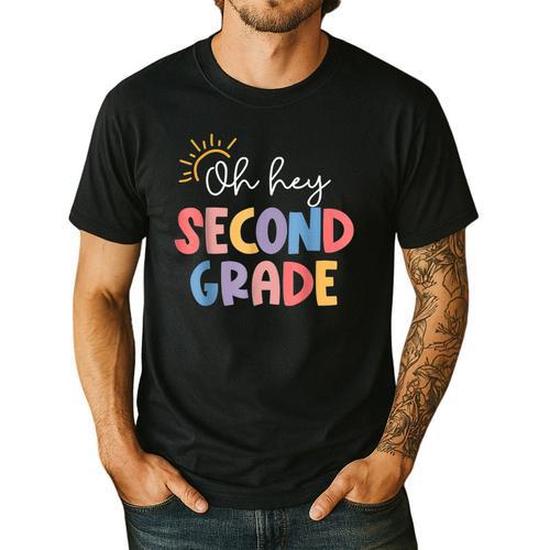 Oh Hey Second Grade First Day Of Teacher Girls Boys Kids Men's Casual T-Shirt - teacherstshirts.com UK