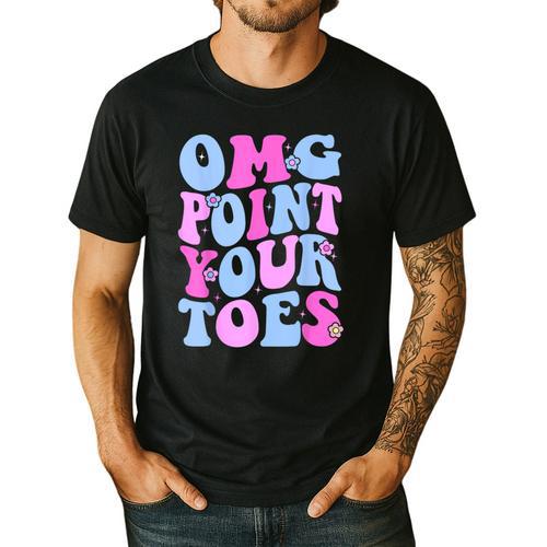 OMG Point Your Toes Dancing Teacher Tap Dancer Dance For Men Women Kids Men's Casual T-Shirt - teacherstshirts.com UK
