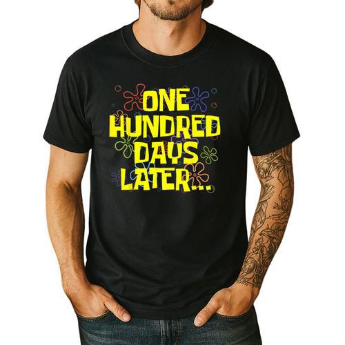 One Hundred Days Later 100th Day Of School Teacher Student Men's Casual T-Shirt - teacherstshirts.com