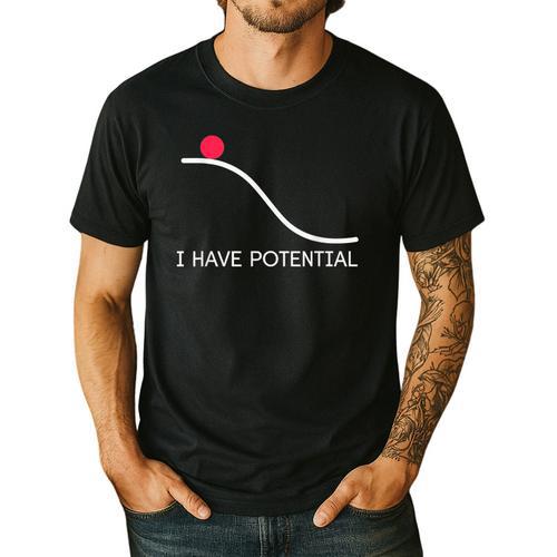 I Have Potential Energy Physics Science Teachers Men's Casual T-Shirt - teacherstshirts.com