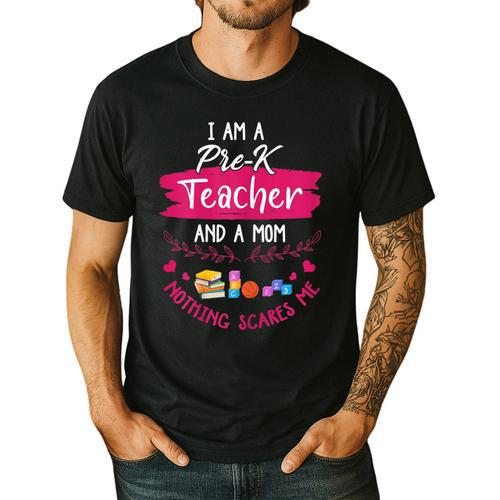 PreK Teacher Mom Shirt Preschool Teacher Mother For Women Men's Casual T-Shirt - teacherstshirts.com