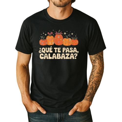 Que Pasa Calabaza Spanish Teacher Bilingual Pumpkin Women Men's Casual T-Shirt - teacherstshirts.com AU