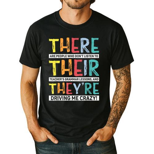 There Their They’Re Grammar Joke For English Teacher Student Men's Casual T-Shirt - teacherstshirts.com DE